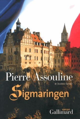 Livrenpoche : Sigmaringen - Pierre Assouline - Livre