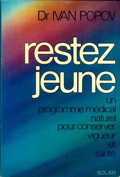 Livrenpoche : Restez jeune - Ivan Popov - Livre