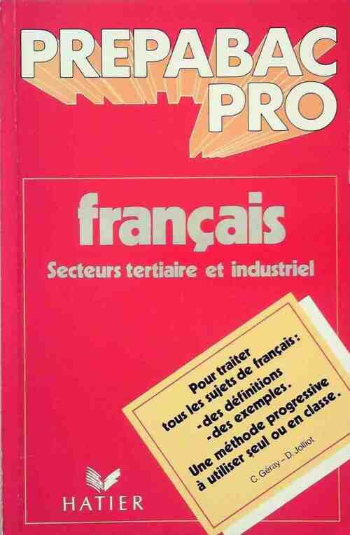 Livrenpoche : Français : Secteurs tertiaire et industriel - C. Géray - Livre
