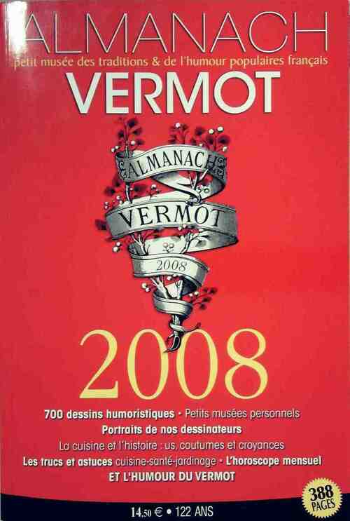 Livrenpoche : Almanach Vermot 2008 - Collectif - Livre