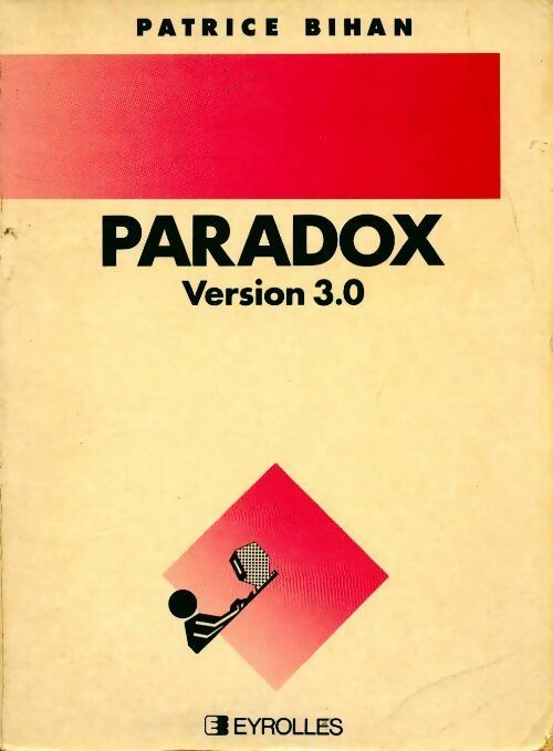 Livrenpoche : Paradox Version 3.0 - Patrice Bihan - Livre