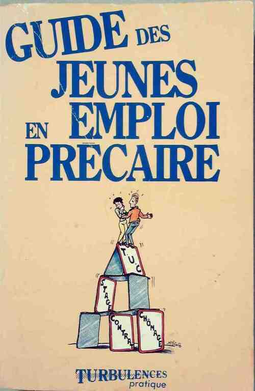 Livrenpoche : Guide des jeunes en emploi précaire - Collectif - Livre