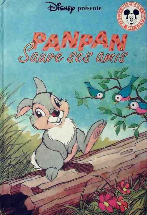 Livrenpoche : Panpan sauve ses amis - Disney - Livre