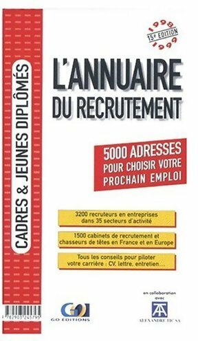 Livrenpoche : L'annuaire du recrutement 1998/99 - Collectif - Livre