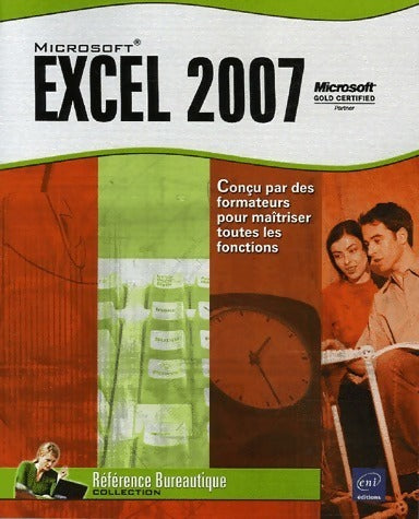 Excel 2007 - Corinne Hervo -  Référence Bureautique - Livre