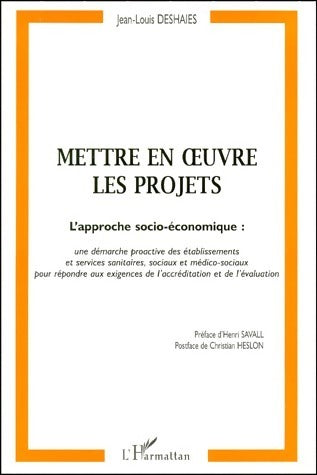 Livrenpoche : Mettre en oeuvre les projets - Jean-Louis Deshaies - Livre