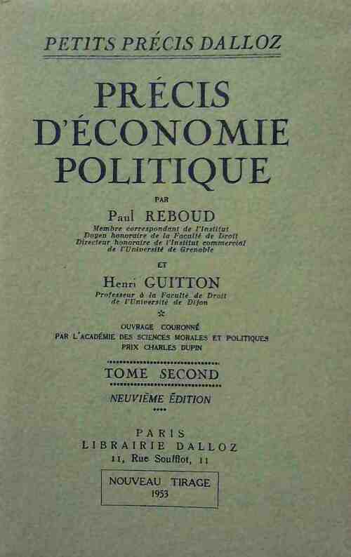 Précis d'économie politique - Henri Guitton ; Paul Reboud -  Dalloz GF - Livre