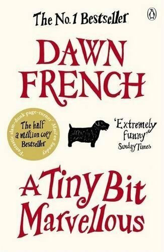 Livrenpoche : A tiny bit marvellous - Dawn French - Livre