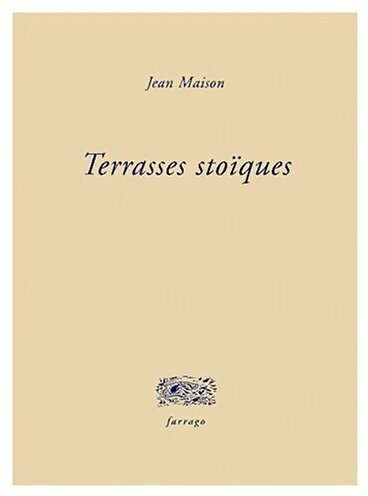 Livrenpoche : Terrasses stoïques - Jean Maison - Livre