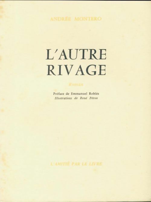 Livrenpoche : L'autre rivage - André Montero - Livre