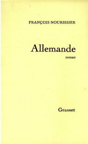 Livrenpoche : Allemande - François Nourissier - Livre