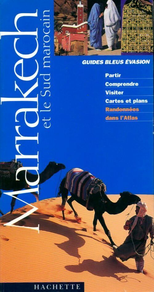 Livrenpoche : Marrakech et le sud marocain - Collectif - Livre