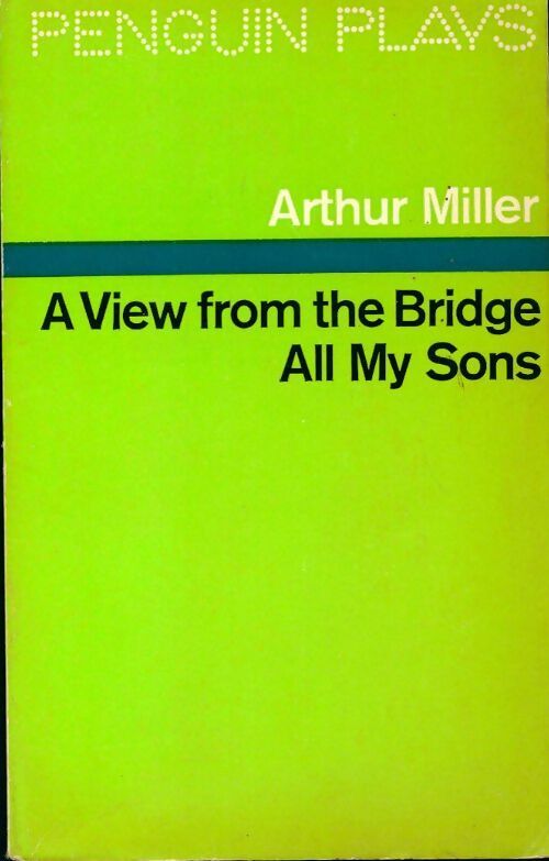 Livrenpoche : A view from the bridge / All my sons - Arthur Miller - Livre