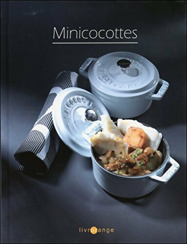 Livrenpoche : Minicocottes - Laurence Dalon, Laurence Della Guardia - Livre