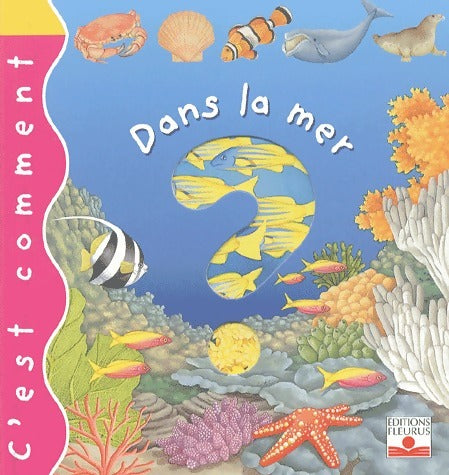 Livrenpoche : Dans la mer - Emilie Beaumont - Livre