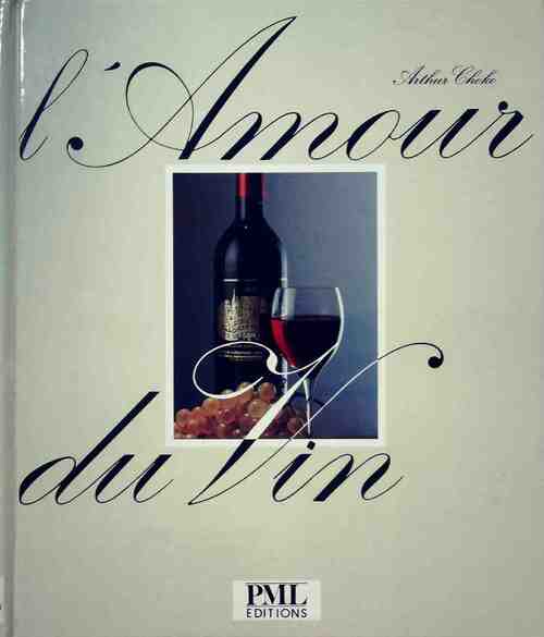 Livrenpoche : L'amour du vin - Arthur Choko - Livre