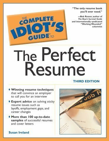 Livrenpoche : The complete idiot's guide to the perfect resume - Susan Ireland - Livre