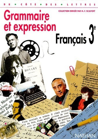 Livrenpoche : Français 3e Grammaire et expression - Marie-France Sculfort - Livre
