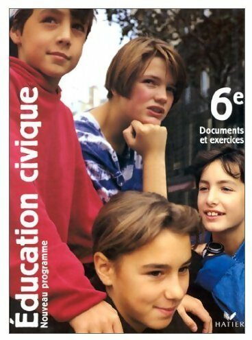 Livrenpoche : Education civique 6e. Documents et exercices - Martine Allaire - Livre