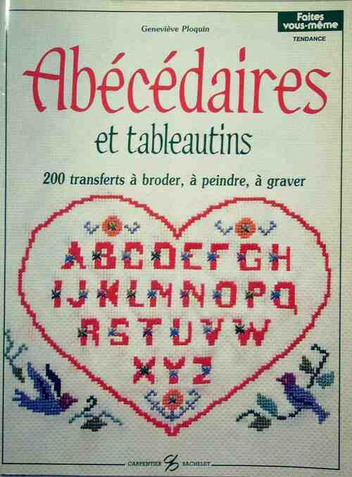 Livrenpoche : Abécédaires et tableautins - Geneviève Ploquin - Livre