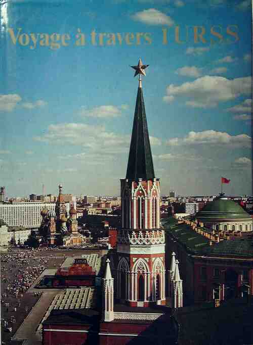 Voyage à travers l'URSS - Collectif -  Compte d'auteur GF - Livre