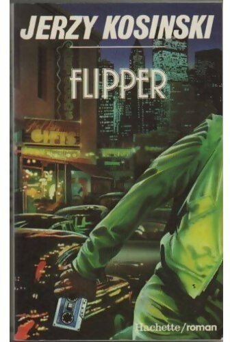 Livrenpoche : Flipper - Jerzy Kosinski - Livre