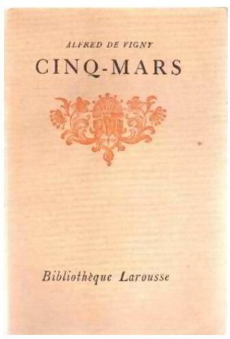 Cinq-Mars - Alfred De Vigny - Livre