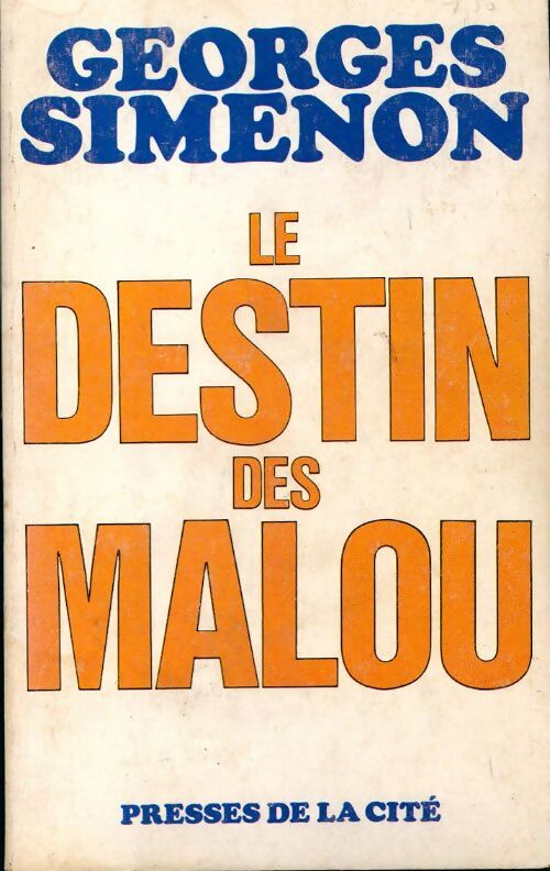 Le destin des Malou - Georges Simenon - Livre