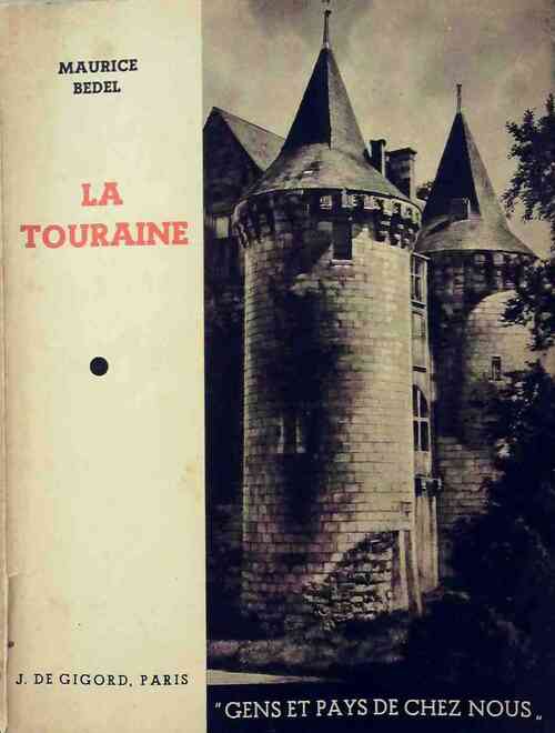 Livrenpoche : La Touraine - Maurice Bedel - Livre