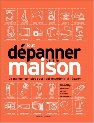 Tout dépanner dans la maison - Albert Jackson - Livre