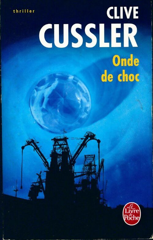 Livrenpoche : Onde de choc - Clive Cussler - Livre