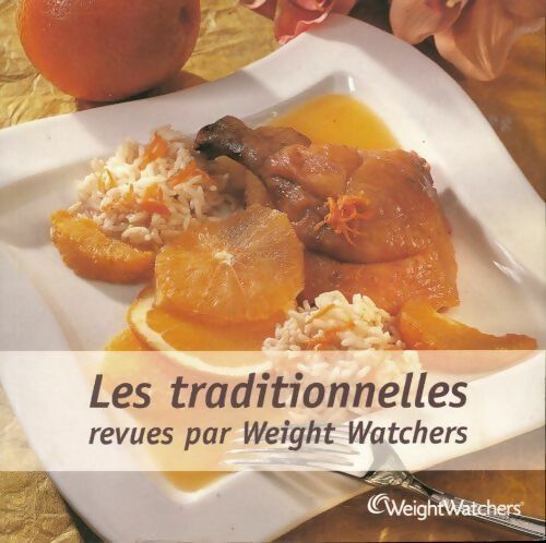 Livrenpoche : Les traditionnelles revues par Weight Watchers - Weight Watchers - Livre