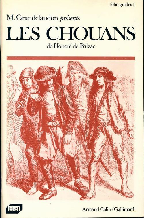 Livrenpoche : Les chouans de Honoré de Balzac - Marcel Grandclaudon - Livre