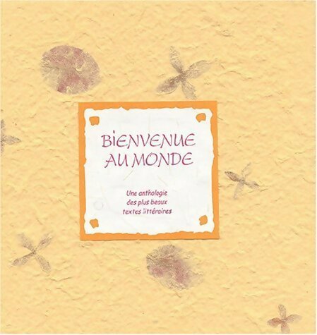 Livrenpoche : Bienvenue au monde - Collectif - Livre