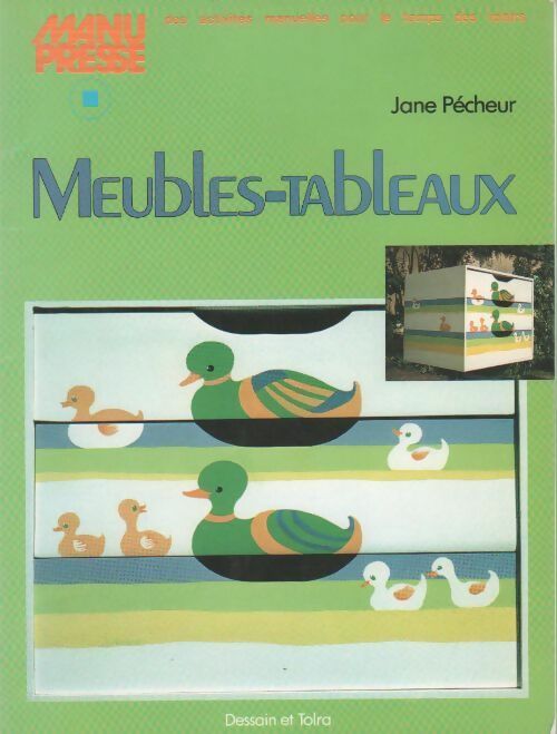 Meubles-tableaux - Jane Pecheur -  Manu-Presse - Livre