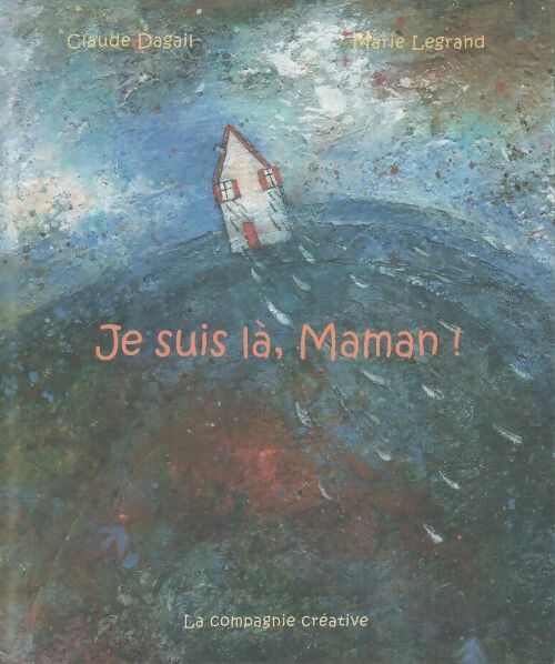 Livrenpoche : Je suis là, Maman ! - Claude Dagail - Livre