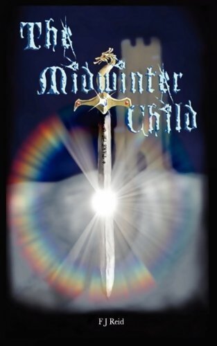 Livrenpoche : The midwinter child - Felicity J. Reid - Livre