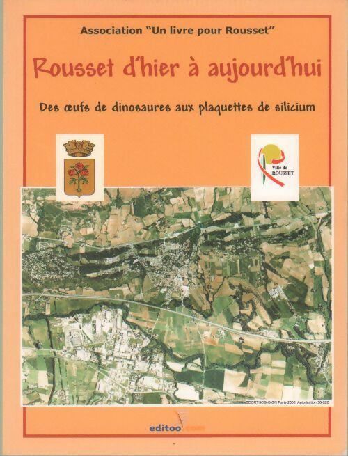 Livrenpoche : Rousset d'hier à aujourd'hui - Collectif - Livre