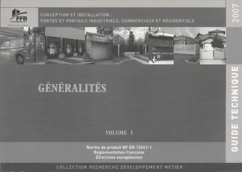 Livrenpoche : Conception et installation 2007 Volume I : Généralités - Collectif - Livre