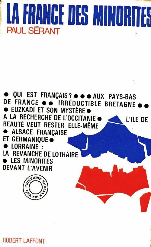 Livrenpoche : La France des minorités - Paul Sérant - Livre