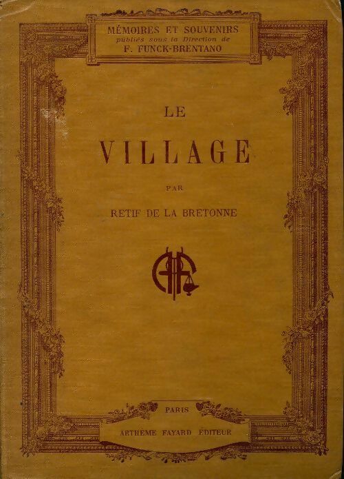 Livrenpoche : Le village - Restif De La Bretonne - Livre