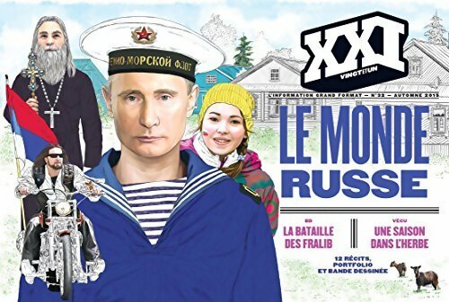 XXI n°32 : Le monde russe - Collectif -  XXI - Livre