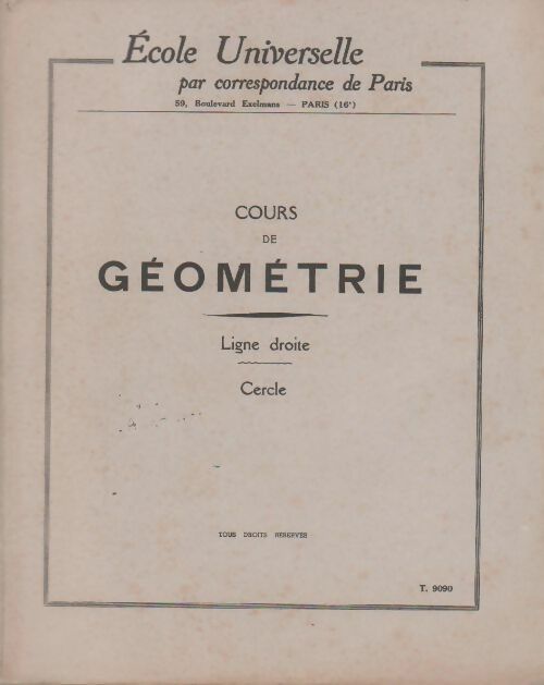 Livrenpoche : Cours de géométrie : Ligne droite / Cercle - Collectif - Livre
