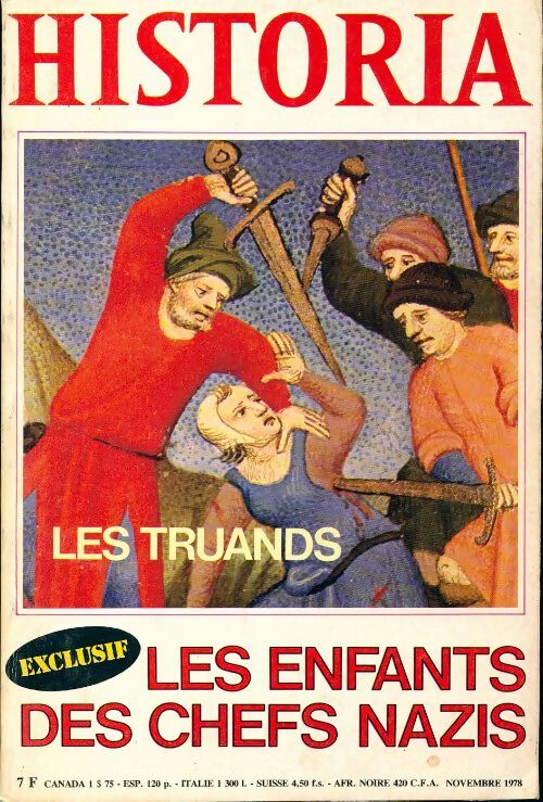Livrenpoche : Historia n°384 : Les truands / Les enfants des chefs nazis - Collectif - Livre