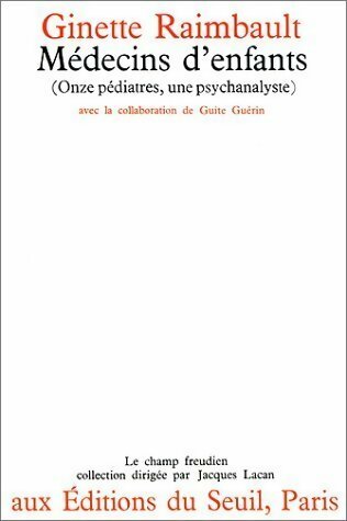 Livrenpoche : Médecins d'enfants - Ginette Raimbault - Livre