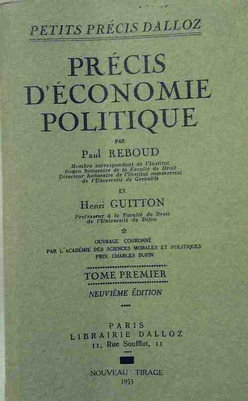 Livrenpoche : Precis d'économie politique Tome I - Paul Reboud - Livre