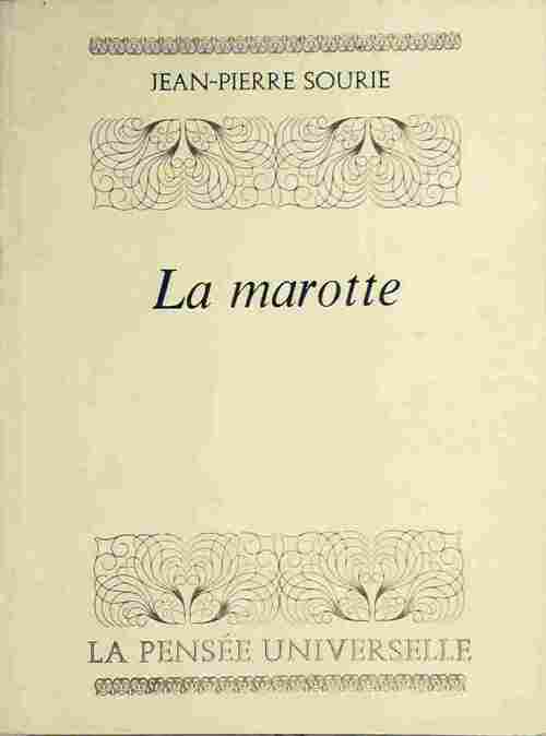 Livrenpoche : La marotte - Jean-Pierre Sourie - Livre