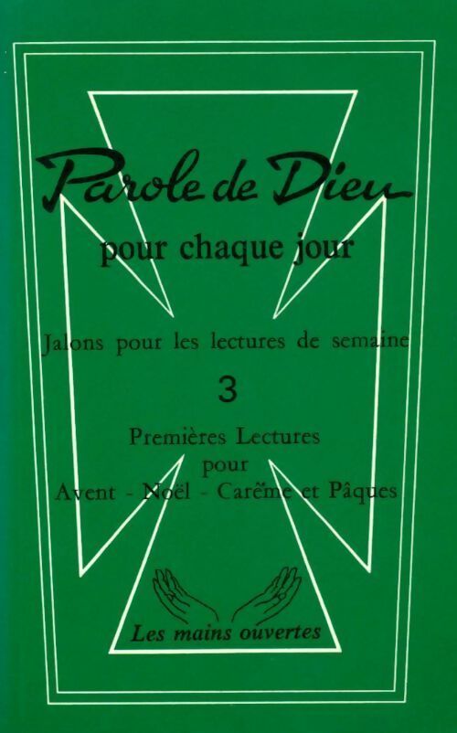 Livrenpoche : Parole de dieu pour chaque jour Tome III - Noël Quesson - Livre