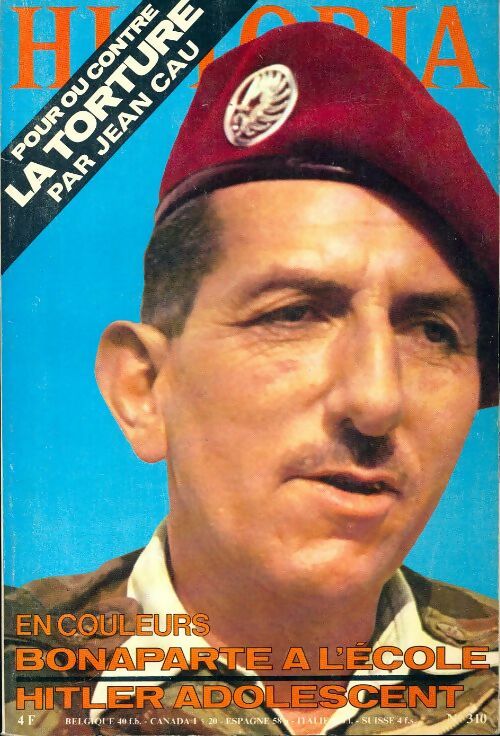 Livrenpoche : Historia n°310 : Pour ou contre la torture - Collectif - Livre
