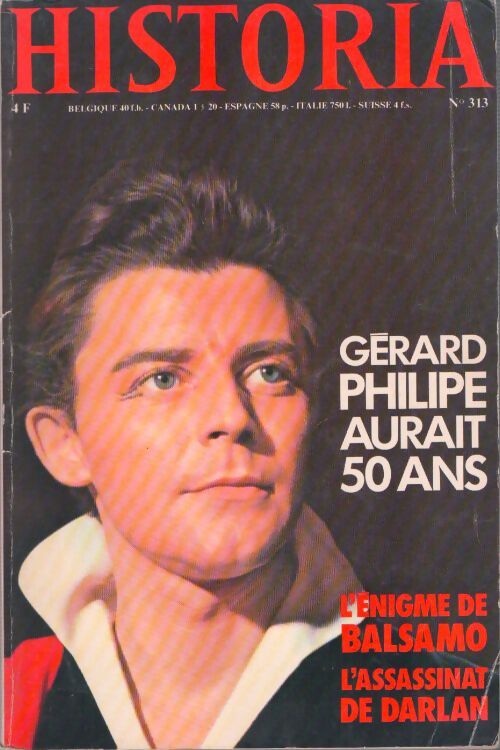 Livrenpoche : Historia n°313 : Gérard Philipe aurait 50 ans - Collectif - Livre